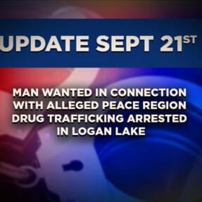 Update: Man Wanted In Connection With Alleged Peace Region Drug Trafficking Arrested In Logan Lake