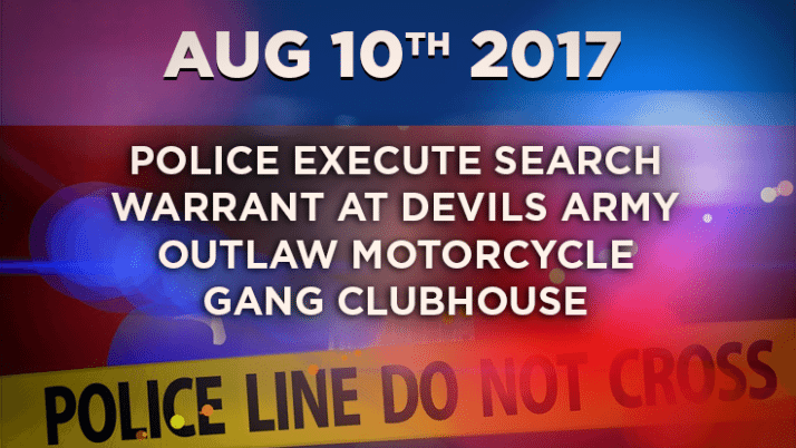 Police Execute Search Warrant at Devils Army Outlaw Motorcycle Gang Clubhouse in Connection to 2016 Homicide