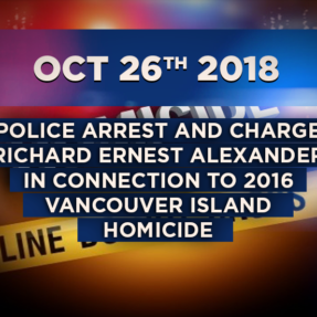 Police Arrest And Charge Richard Ernest Alexander in Connection to 2016 Vancouver Island Homicide