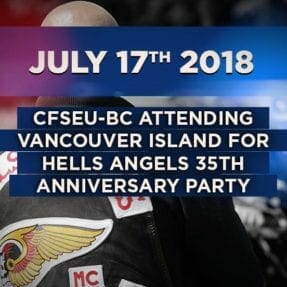 CFSEU-BC attending Vancouver Island for Hells Angels Anniversary Party.