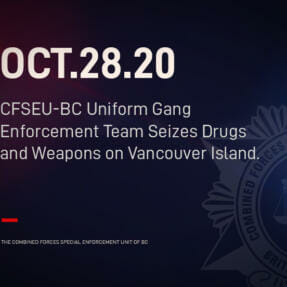 CFSEU-BC Uniform Gang Enforcement Team Seizes Drugs and Weapons on Vancouver Island.