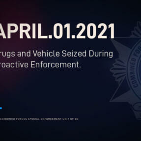 Drugs and Vehicle Seized During Proactive Enforcement