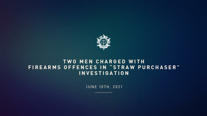 Two men charged with firearms offences in “straw purchaser” investigation