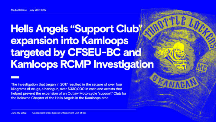 Hells Angels “Support Club” expansion into Kamloops targeted by CFSEU-BC and Kamloops RCMP Investigation