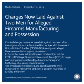 Charges Now Laid Against Two Men for Alleged Firearms Manufacturing and Possession